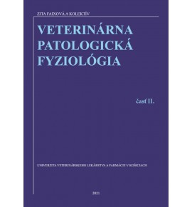 VETERINÁRNA PATOLOGICKÁ FYZIOLÓGIA, časť II. 